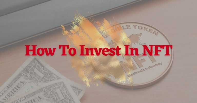 How To Invest In NFT - Bonds Online