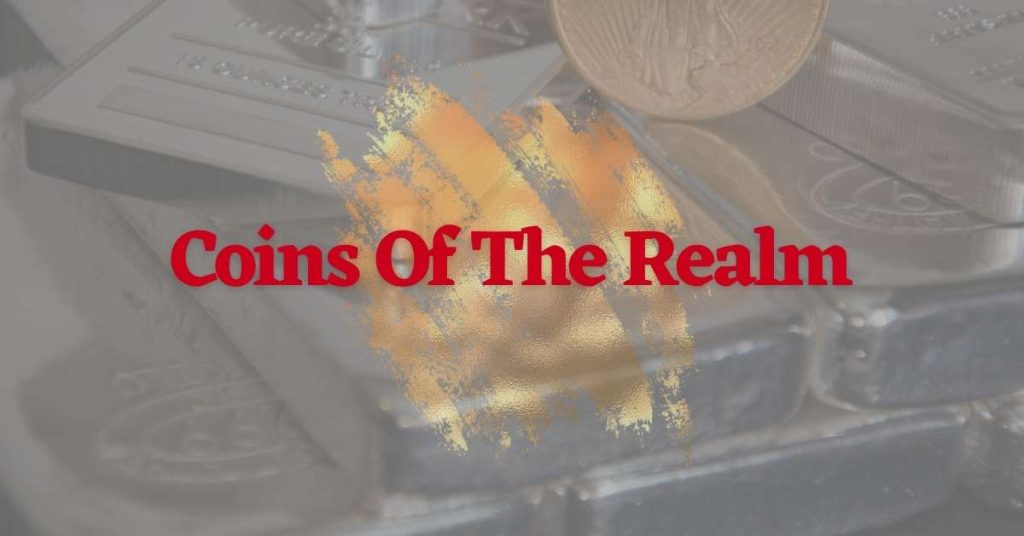 Coins Of The Realm Review 2023 Don't Miss This One